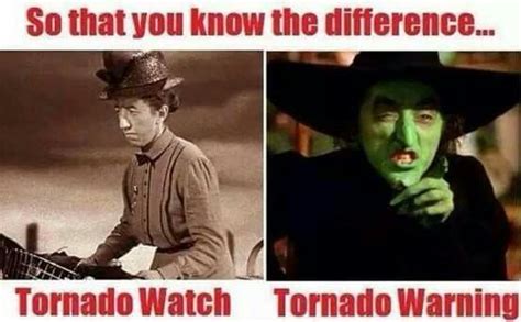 tornado watch vs warning meme